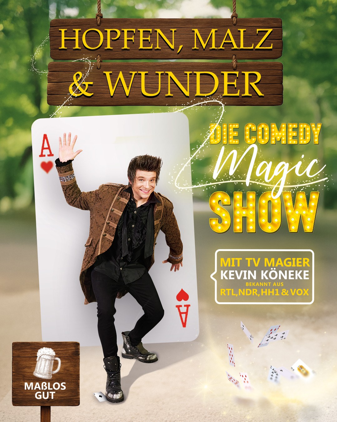 Hopfen, Malz...und jede Menge Wunder! – Showplakat