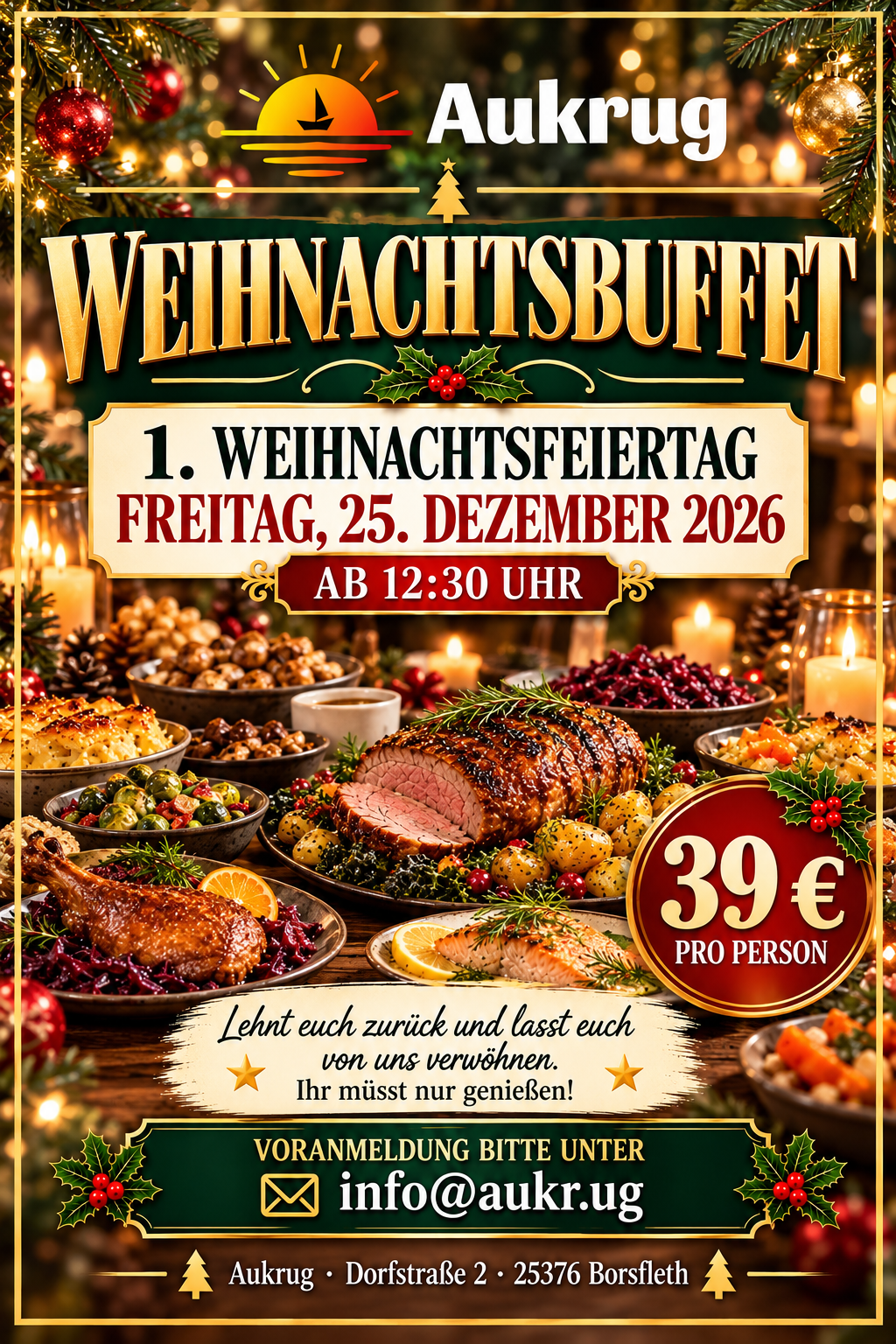 Weihnachtsbuffet im Aukrug am Freitag, 25. Dezember 2026, ab 12:30 Uhr – 39 Euro pro Person; Voranmeldung unter info@aukr.ug